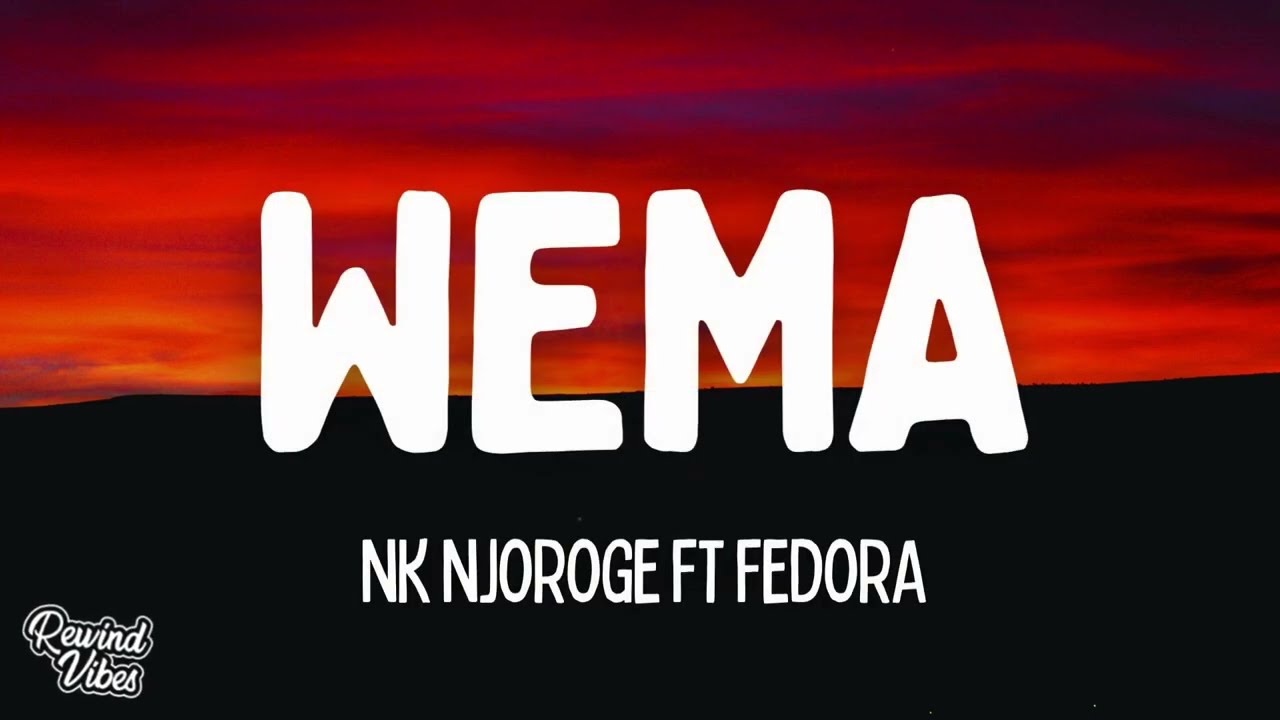 wema by nk Njoroge